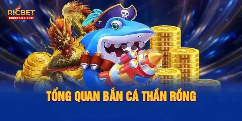 Cá cược Bắn cá rồng được bet thủ tại RICBET yêu thích. 