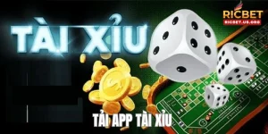 Tải App Tài Xỉu - Cơ Hội Kiếm Tiền Bạc Tỷ Dành Cho Bet Thủ