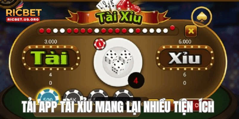 Cài đặt app chơi tài xỉu đem đến nhiều lợi ích vượt trội. 